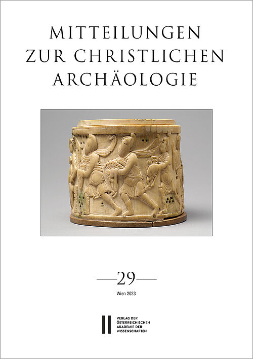 Mitteilungen zur Christlichen Archäologie 29